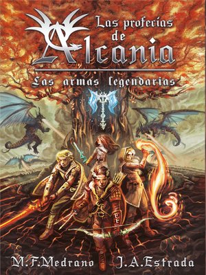 cover image of Las profecías de Alcania Las armas legendarias